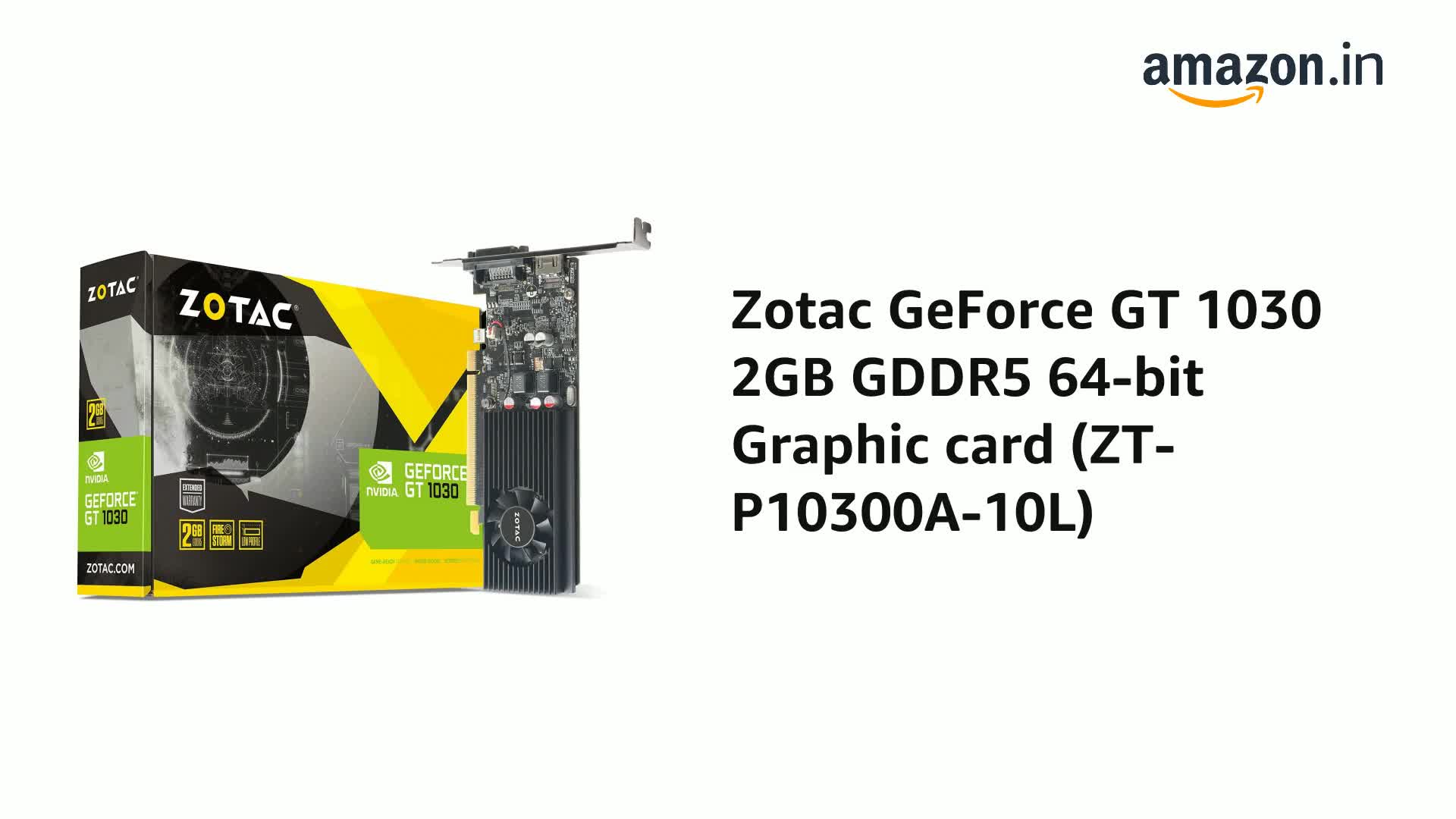 Amazon.in: Buy Zotac GeForce GT 1030 2GB GDDR5 64-bit PCI_E